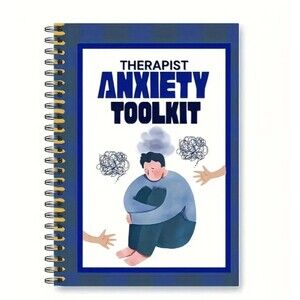 Therapist Anxiety Tool Kit Workbook, Counseling Tools & Mental Health Journal